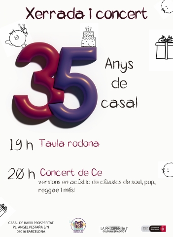 Xerrada + Concert: 35 anys de Casal!